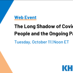 Oct. 11 Web Event: The Long Shadow of Covid: Older People and the Ongoing Pandemic